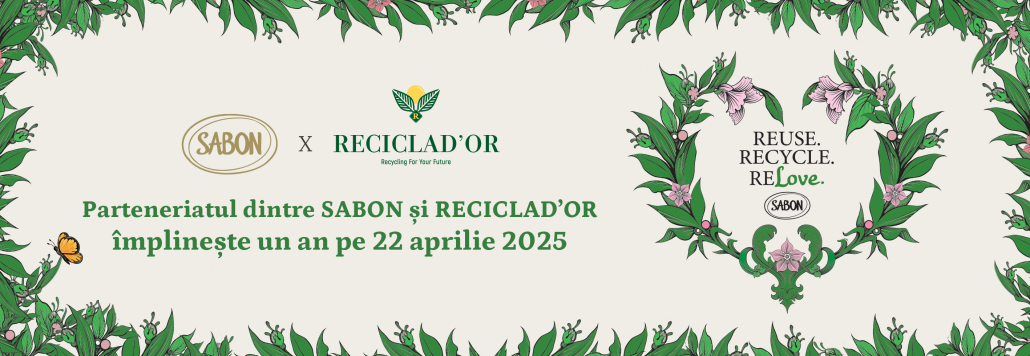 SABON ReCycle Parteneriatul dintre SABON și RECICLAD’OR împlinește un an pe 22 aprilie
